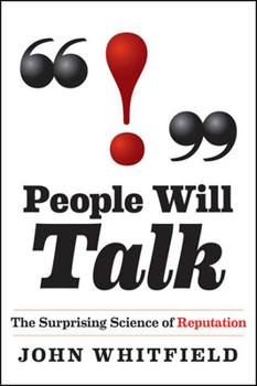 Hardcover People Will Talk: The Surprising Science of Reputation Book