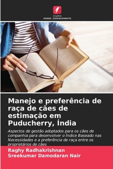 Paperback Manejo e preferência de raça de cães de estimação em Puducherry, Índia [Portuguese] Book
