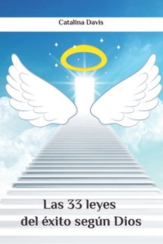 Paperback Las 33 leyes del éxito según Dios [Spanish] Book