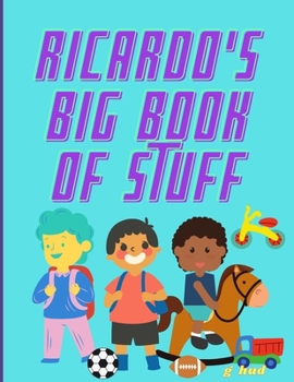 Paperback Ricardo's Big Book of Stuff Book