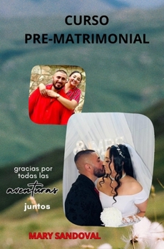 Paperback Curso Pre-Matrimonial [Spanish] Book