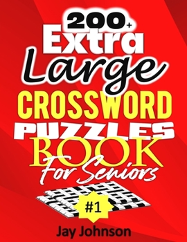 Paperback 200+ Extra Large Crossword Puzzle Book For Seniors Book