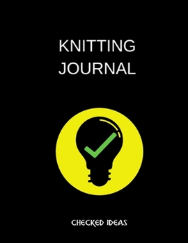 knitting journal checked ideas: knitting journal (8.5'' x 11'') 120 pages