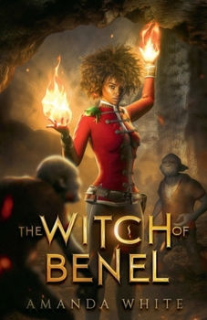 Paperback The Witch of Benel Book