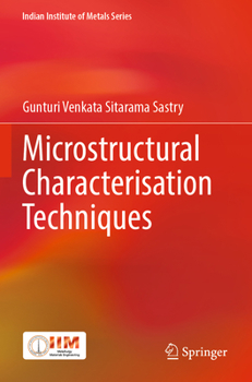 Paperback Microstructural Characterisation Techniques Book