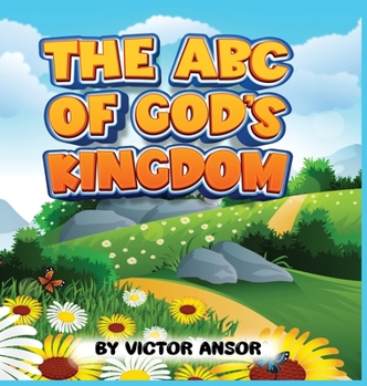 Hardcover The ABC of God's Kingdom Book