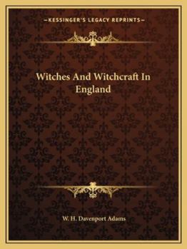 Paperback Witches And Witchcraft In England Book