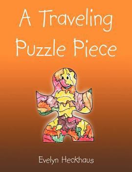 Paperback A Traveling Puzzle Piece Book