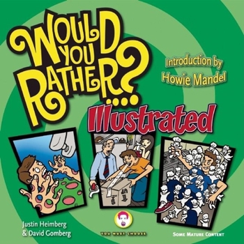 Paperback Would You Rather...?: Illustrated Book