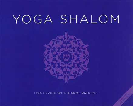 Paperback Yoga Shalom (Book, DVD, and CD) [With DVD] Book