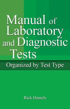 Paperback Delmar's Manual of Laboratory and Diagnostic Tests [With CDROM] Book