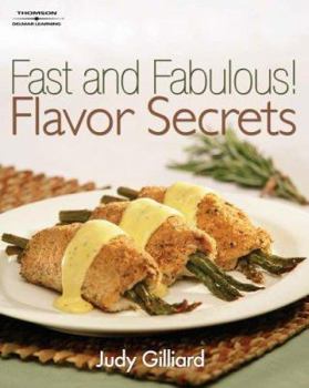 Paperback Fast And Fabulous Flavor Secrets Book
