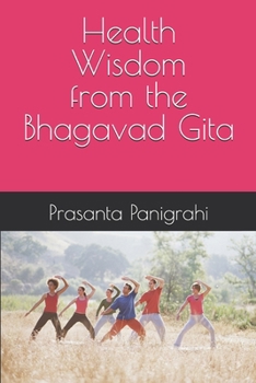 Health Wisdom from the Bhagavad Gita