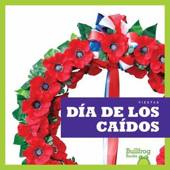Día de los Caídos / Memorial Day - Book  of the Fiestas / Holidays