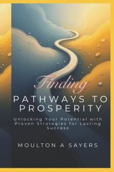 Paperback Pathways to prosperity: P2P Book
