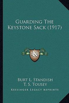 Guarding The Keystone Sack