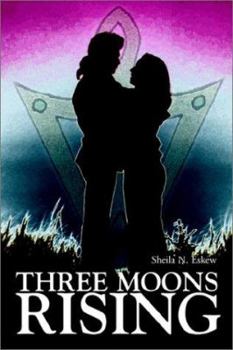 Paperback Three Moons Rising Book