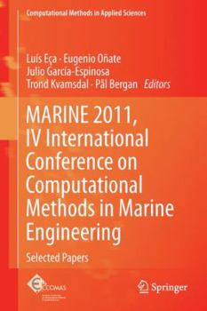 Hardcover Marine 2011, IV International Conference on Computational Methods in Marine Engineering: Selected Papers Book