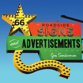 Paperback Route 66 Roadside Signs and Advertisements Book