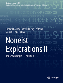 Hardcover Noneist Explorations II: The Sylvan Jungle - Volume 3 Book