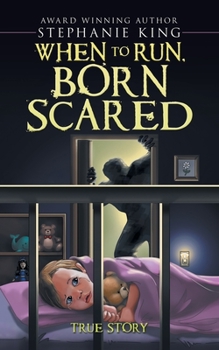 Paperback When to Run, Born Scared Book