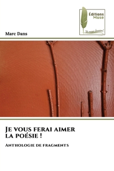 Paperback Je vous ferai aimer la poésie ! [French] Book
