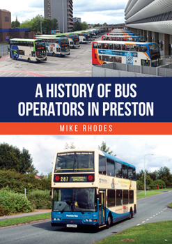 Paperback A History of Bus Operators in Preston Book