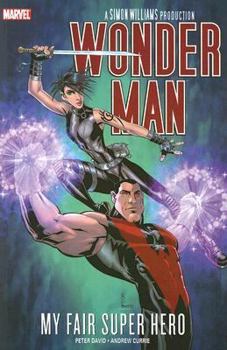 Paperback Wonder Man: My Fair Super Hero Book