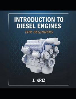 Paperback Introduction to Diesel Engines for Beginners Book