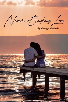 Paperback Never Ending Love Book