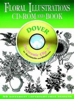 Paperback Floral Illustrations CD-ROM and Book [With Electronic Clip Art for Macintosh and Windows] Book