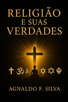 Paperback Religiões e suas verdades [Portuguese] Book