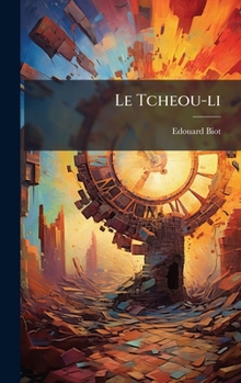 Hardcover Le Tcheou-li [French] Book