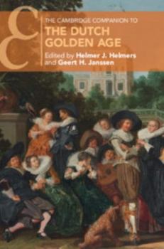 The Cambridge Companion to the Dutch Golden Age - Book  of the Cambridge Companions to Culture
