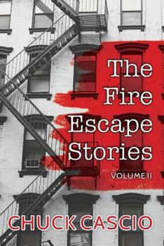 Paperback The Fire Escape Stories: Volume II Book