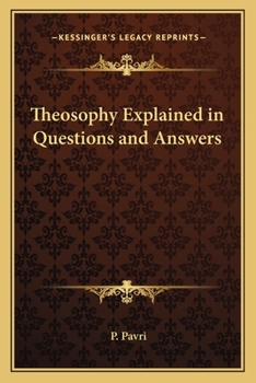 Paperback Theosophy Explained in Questions and Answers Book