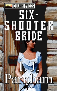 Paperback Six-shooter Bride Book