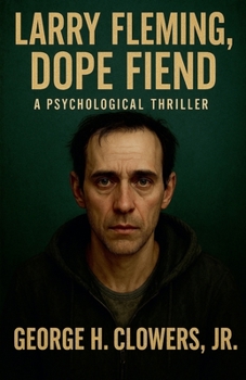 Paperback Larry Fleming, Dope Fiend Book