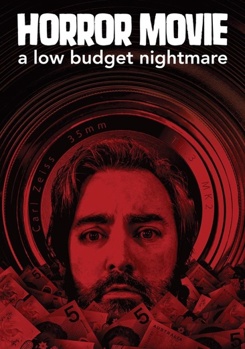 Horror Movie: Low Budget Nightmare
