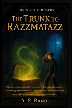 Paperback The Trunk to Razzmatazz Book