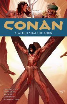 Hardcover Conan, Volume 20: A Witch Shall Be Born Book
