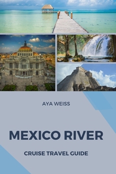 Paperback Mexico River Cruise Travel Guide Book