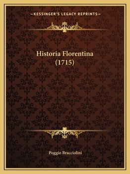 Paperback Historia Florentina (1715) [Italian] Book