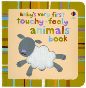 Board book Baby's Very First Touchy-Feely Animals Book