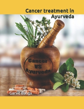 Paperback Cancer treatment in Ayurveda Book