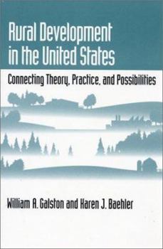 Paperback Rural Development in the United States: Connecting Theory, Practice, and Possibilities Book