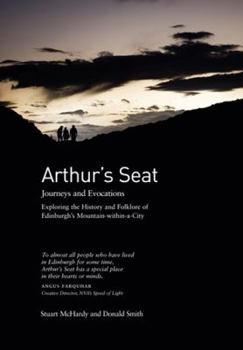 Paperback Arthur's Seat: Journeys and Evocations Book