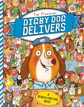Paperback Digby Dog Delivers: A Search-And-Find Book