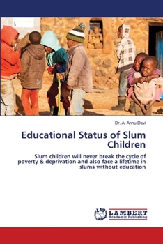 Educational Status of Slum Children