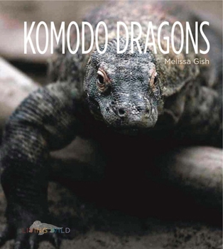 Paperback Living Wild: Komodo Dragons Book